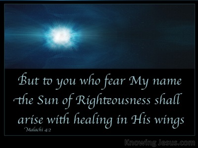 Malachi 4:2 The Sun Of Righteousness Shall Arise (blue)